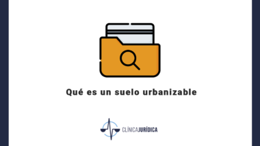 Qué es un suelo urbanizable