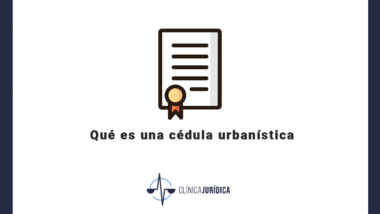 Qué es una cédula urbanística