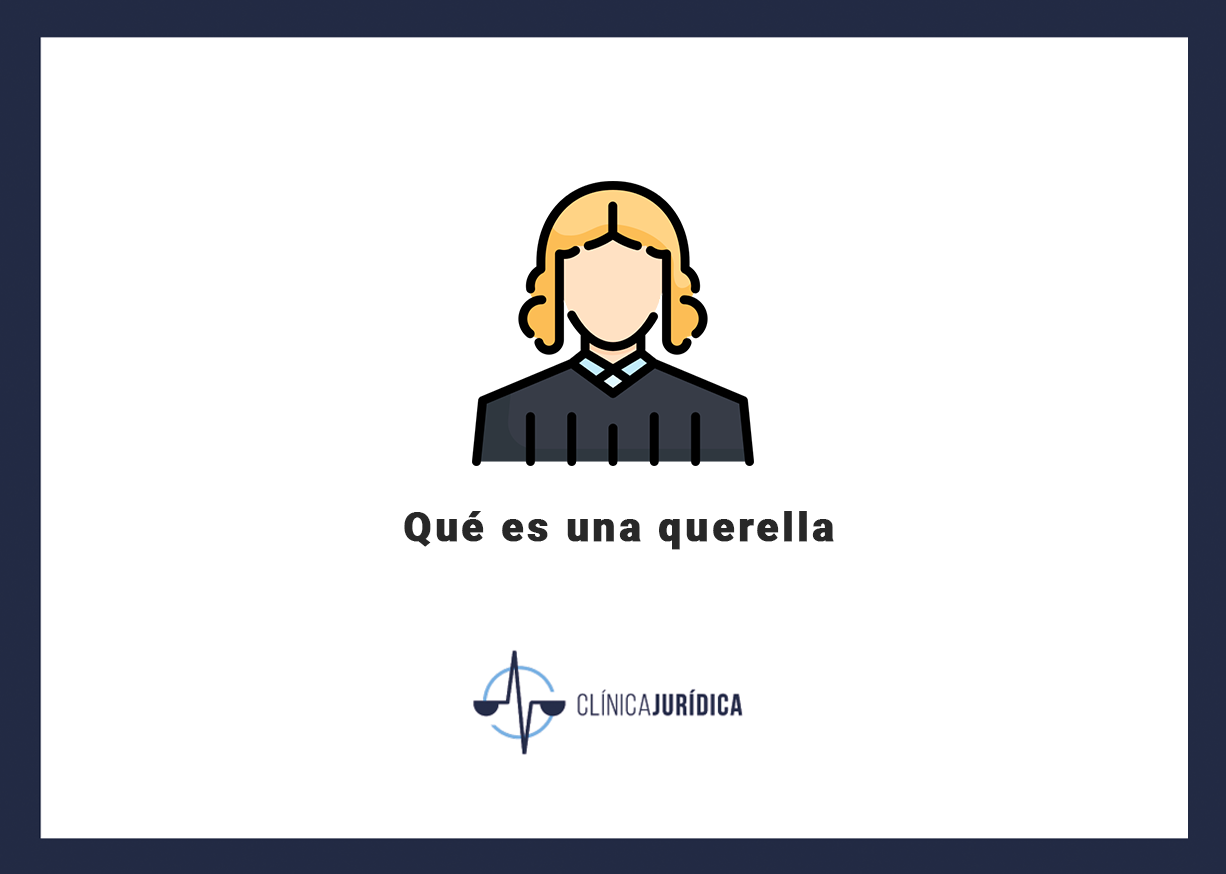 Qué es una querella