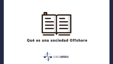 Qué es una sociedad Offshore