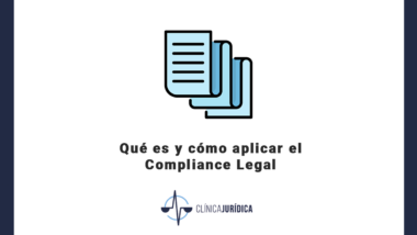 Qué es y cómo aplicar el Compliance Legal