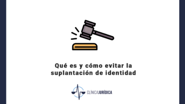 Qué es y cómo evitar la suplantación de identidad