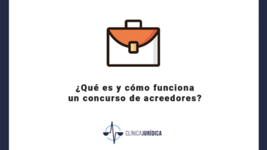 ¿Qué es y cómo funciona un concurso de acreedores?