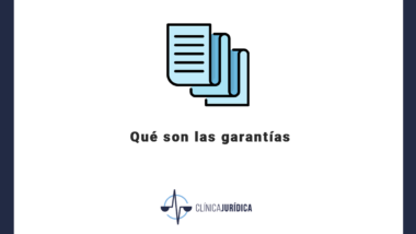 son las garantías