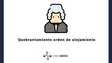 Quebrantamiento orden de alejamiento