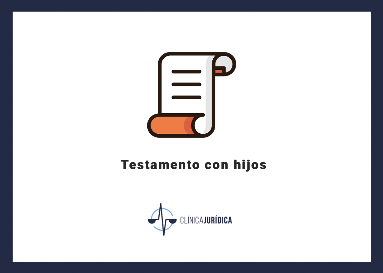 Testamento con hijos