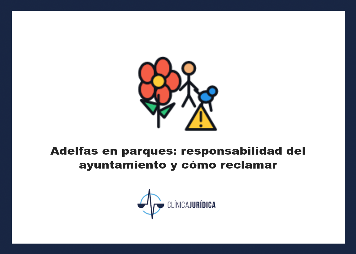 Portada: Adelfas en parques: responsabilidad del ayuntamiento y cómo reclamar