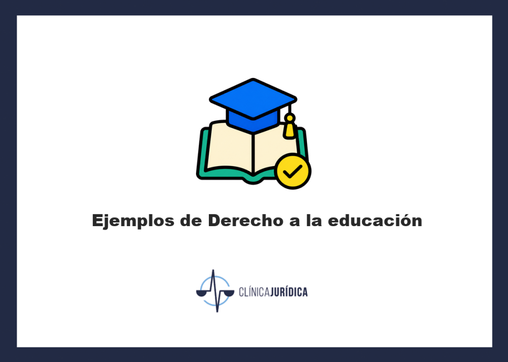 Ejemplos de Derecho a la educación