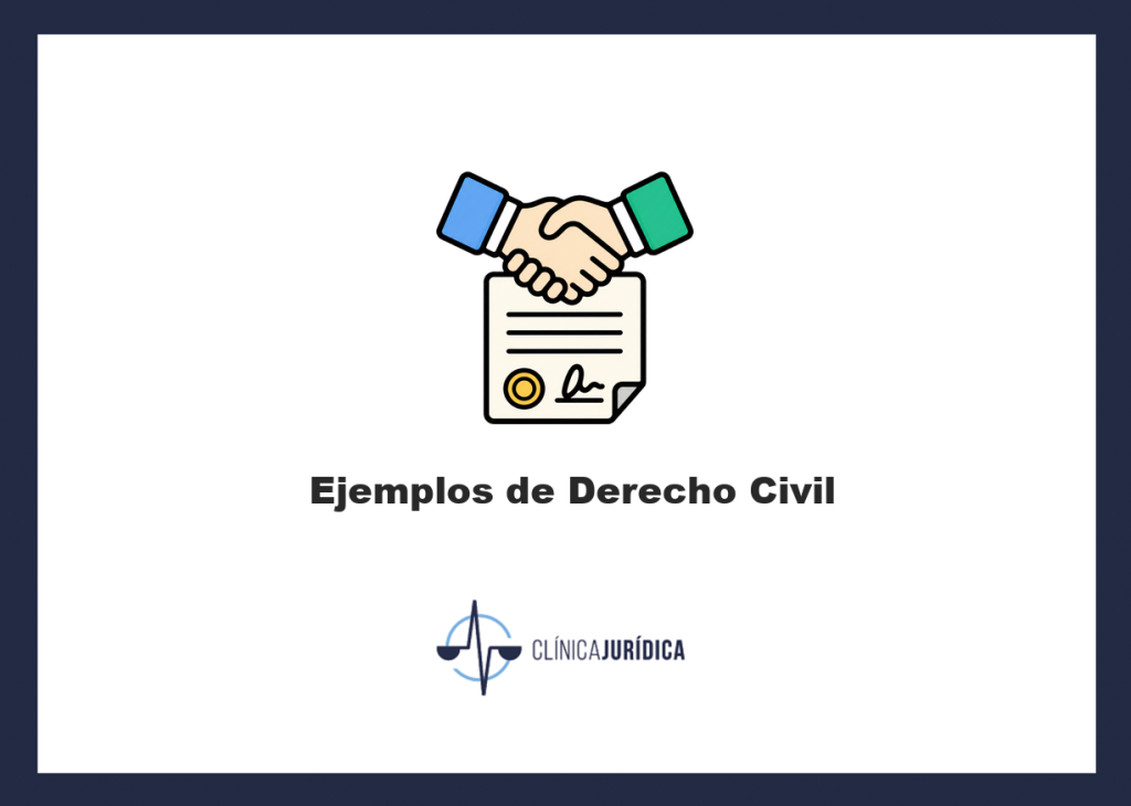 Ejemplos de Derecho Civil
