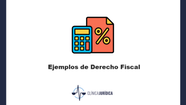 Ejemplos de Derecho Fiscal