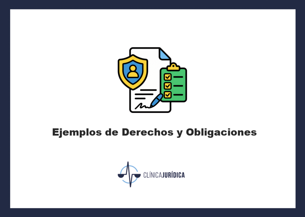 Derechos y obligaciones: diferencias y ejemplos legales en España