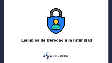 Ejemplos de Derecho a la Intimidad