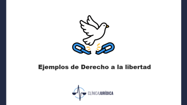 Ejemplos de Derecho a la libertad