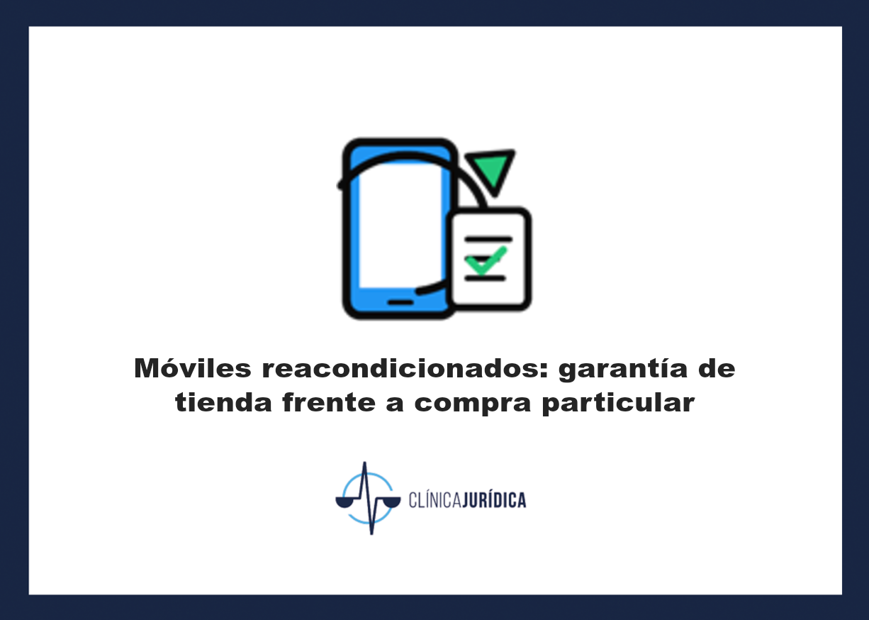 Portada: Móviles reacondicionados: garantía de tienda frente a compra particular