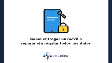 Portada: Cómo entregar un móvil a reparar sin regalar todos tus datos