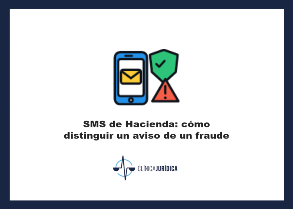 Portada: SMS de Hacienda: cómo distinguir un aviso de un fraude