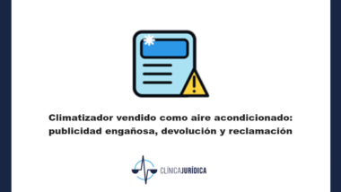 Portada: Climatizador vendido como aire acondicionado: publicidad engañosa, devolución y reclamación